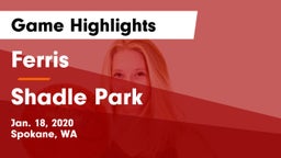 Ferris  vs Shadle Park  Game Highlights - Jan. 18, 2020