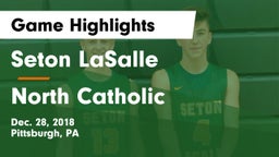 Seton LaSalle  vs North Catholic  Game Highlights - Dec. 28, 2018