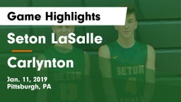 Seton LaSalle  vs Carlynton  Game Highlights - Jan. 11, 2019