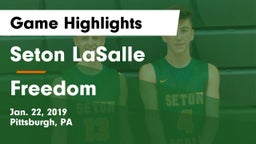 Seton LaSalle  vs Freedom  Game Highlights - Jan. 22, 2019