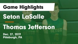 Seton LaSalle  vs Thomas Jefferson  Game Highlights - Dec. 27, 2019