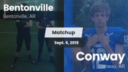 Matchup: Bentonville High vs. Conway  2019