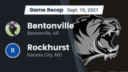 Recap: Bentonville  vs. Rockhurst  2021