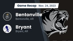 Recap: Bentonville  vs. Bryant  2023