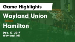 Wayland Union  vs Hamilton  Game Highlights - Dec. 17, 2019