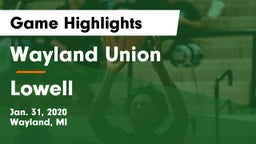 Wayland Union  vs Lowell  Game Highlights - Jan. 31, 2020