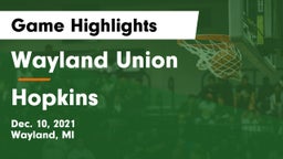 Wayland Union  vs Hopkins  Game Highlights - Dec. 10, 2021