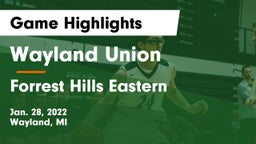 Wayland Union  vs Forrest Hills Eastern Game Highlights - Jan. 28, 2022