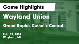 Wayland Union  vs Grand Rapids Catholic Central  Game Highlights - Feb. 23, 2024