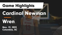 Cardinal Newman  vs Wren  Game Highlights - Nov. 19, 2023