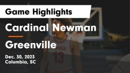 Cardinal Newman  vs Greenville  Game Highlights - Dec. 30, 2023