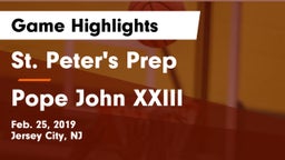 St. Peter's Prep  vs Pope John XXIII  Game Highlights - Feb. 25, 2019