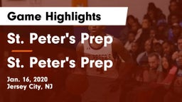 St. Peter's Prep  vs St. Peter's Prep  Game Highlights - Jan. 16, 2020