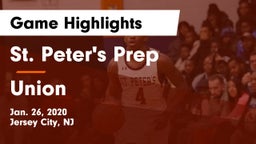 St. Peter's Prep  vs Union  Game Highlights - Jan. 26, 2020