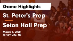 St. Peter's Prep  vs Seton Hall Prep  Game Highlights - March 6, 2020