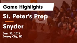 St. Peter's Prep  vs Snyder  Game Highlights - Jan. 30, 2021