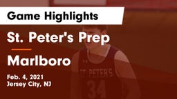 St. Peter's Prep  vs Marlboro  Game Highlights - Feb. 4, 2021