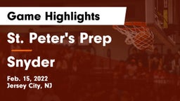 St. Peter's Prep  vs Snyder  Game Highlights - Feb. 15, 2022