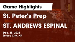 St. Peter's Prep  vs ST. ANDREWS ESPINAL Game Highlights - Dec. 28, 2022