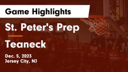 St. Peter's Prep  vs Teaneck  Game Highlights - Dec. 5, 2023