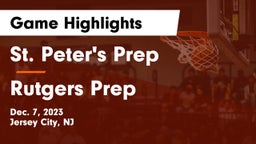 St. Peter's Prep  vs Rutgers Prep  Game Highlights - Dec. 7, 2023