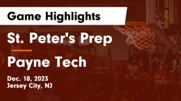 St. Peter's Prep  vs Payne Tech Game Highlights - Dec. 18, 2023