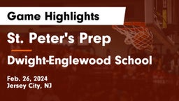 St. Peter's Prep  vs Dwight-Englewood School Game Highlights - Feb. 26, 2024