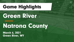 Green River  vs Natrona County  Game Highlights - March 6, 2021