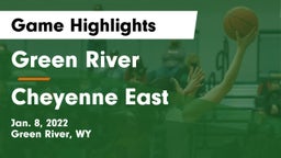 Green River  vs Cheyenne East  Game Highlights - Jan. 8, 2022