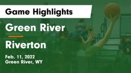 Green River  vs Riverton  Game Highlights - Feb. 11, 2022