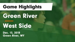 Green River  vs West Side  Game Highlights - Dec. 13, 2018
