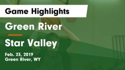 Green River  vs Star Valley  Game Highlights - Feb. 23, 2019