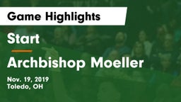 Start  vs Archbishop Moeller  Game Highlights - Nov. 19, 2019