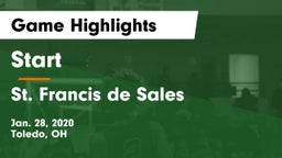Start  vs St. Francis de Sales  Game Highlights - Jan. 28, 2020