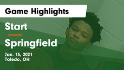 Start  vs Springfield  Game Highlights - Jan. 15, 2021