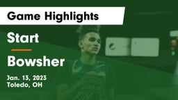 Start  vs Bowsher  Game Highlights - Jan. 13, 2023