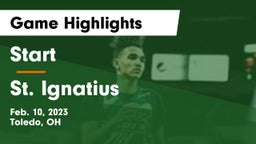 Start  vs St. Ignatius  Game Highlights - Feb. 10, 2023