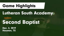 Lutheran South Academy vs Second Baptist Game Highlights - Dec. 4, 2019