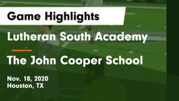 Lutheran South Academy vs The John Cooper School Game Highlights - Nov. 18, 2020