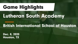 Lutheran South Academy vs British International School of Houston Game Highlights - Dec. 8, 2020