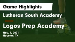 Lutheran South Academy vs Logos Prep Academy  Game Highlights - Nov. 9, 2021