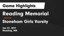 Reading Memorial  vs Stoneham Girls Varsity Game Highlights - Jan 27, 2017
