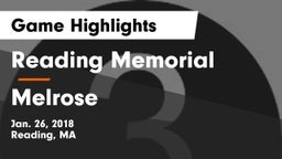 Reading Memorial  vs Melrose  Game Highlights - Jan. 26, 2018