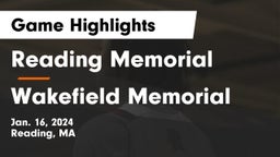 Reading Memorial  vs Wakefield Memorial  Game Highlights - Jan. 16, 2024
