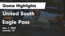 United South  vs Eagle Pass  Game Highlights - Jan. 7, 2020