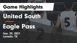 United South  vs Eagle Pass  Game Highlights - Jan. 29, 2021
