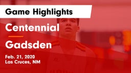 Centennial  vs Gadsden  Game Highlights - Feb. 21, 2020