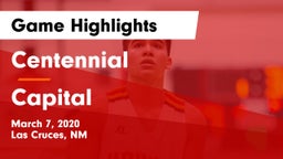 Centennial  vs Capital  Game Highlights - March 7, 2020