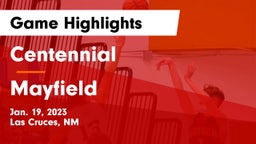 Centennial  vs Mayfield  Game Highlights - Jan. 19, 2023