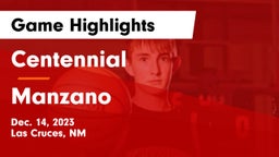 Centennial  vs Manzano  Game Highlights - Dec. 14, 2023